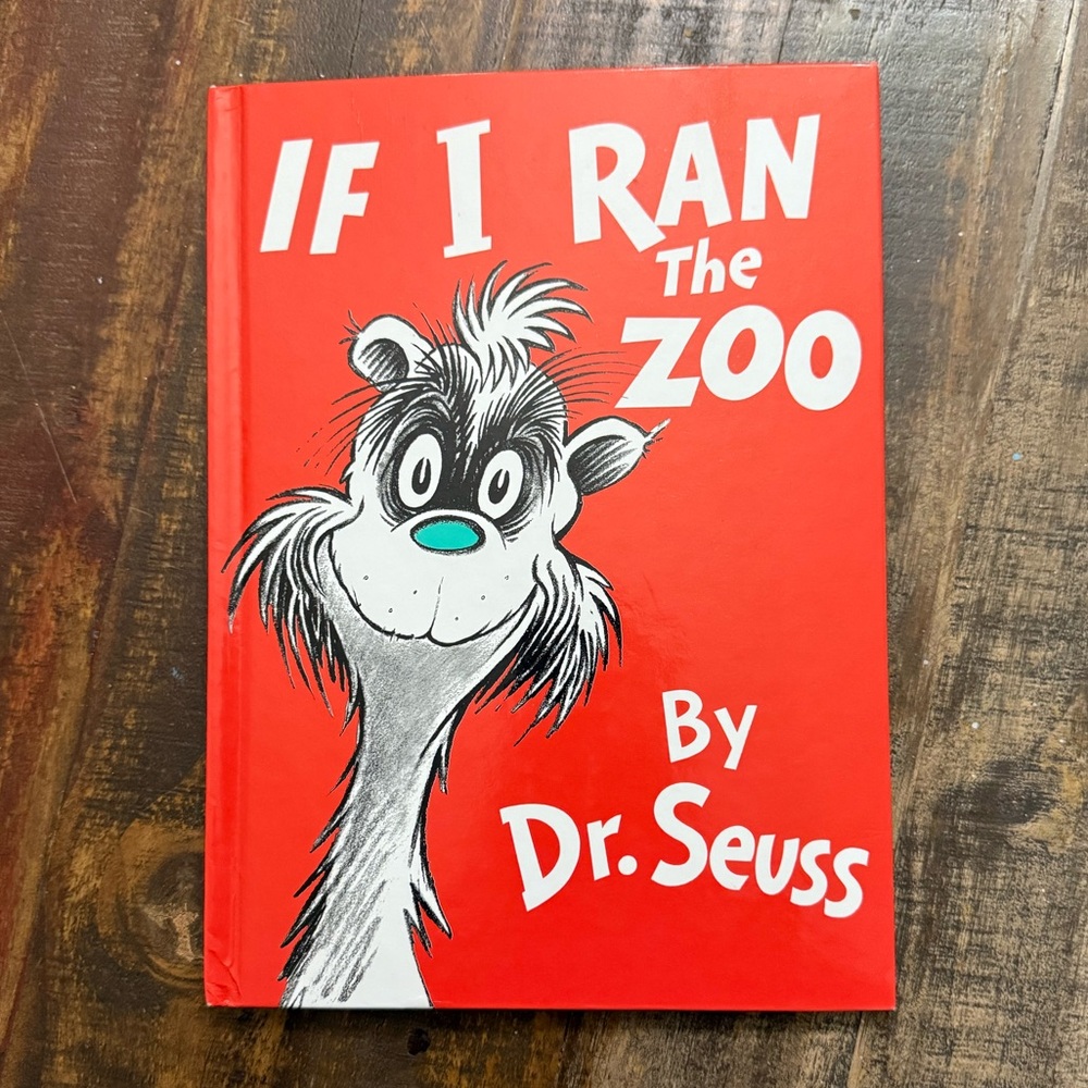 If I Ran the Zoo by Dr. Seuss Hardcover